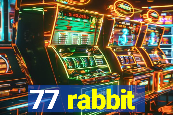 77 rabbit